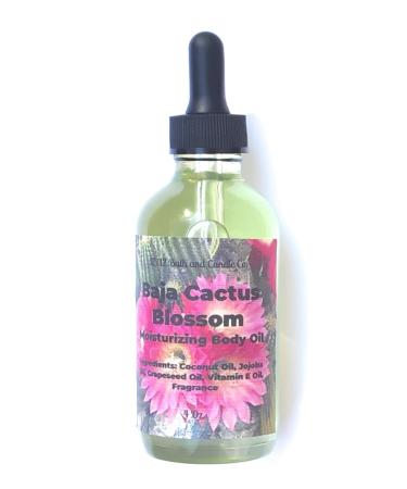 Baja Cactus Blossom Moisturizing Body Oil with Coconut Jojoba Grapeseed Vitamin E Oil 4 Oz Cactus Blossom Perfume