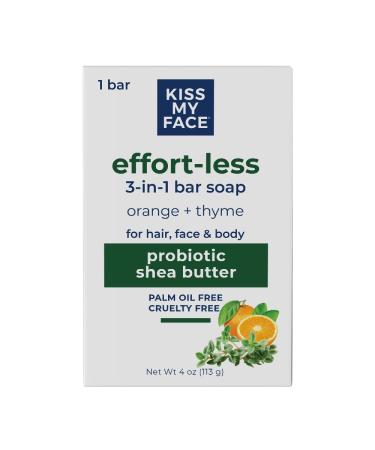 Kiss My Face Effort-Less 3-in-1 Bar Soap - Orange + Thyme - Probiotic Bar Soap for Face  Hair  and Body with Shea Butter - Palm Oil-Free and Cruelty-Free Soap (Orange + Thyme  Pack of 1) Orange & Thyme