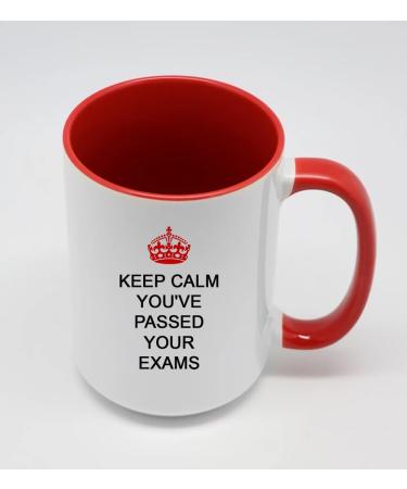 Giftme Keep Calm You've Passed Your Exams 15oz Ceramic Coffee Tea Mug. (Red Inside) - Buy Online on GoSupps.com