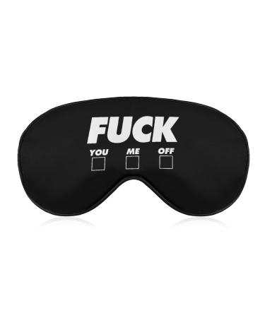 Fuck You Me Off Eye Mask Blindfold with Elastic Strap Headband for Sleeping Night Blindfold