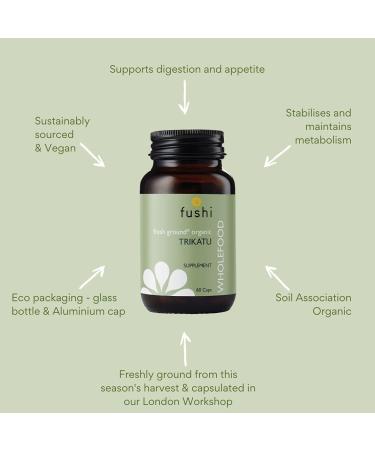 Fushi Organic Trikatu Capsules 60 Caps - Digestion & Metabolism Booster | Vegan & Ethical | Made in UK - Buy Online on GoSupps.com