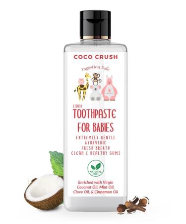 Coco_Crush Ayurvedic Liquid Toothpaste for Babies & Kids | 100% Natural Oral Care Fluoride Free SLS Free No Artificial Flavours | Gentle & Ingestion Safe (50ml)