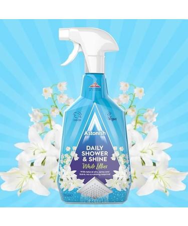 (6 x 750ml) Astonish Daily Shower and Shine Vegan and Cruelty-free Shower Spray White Lilies 750ml - Buy Online on GoSupps.com