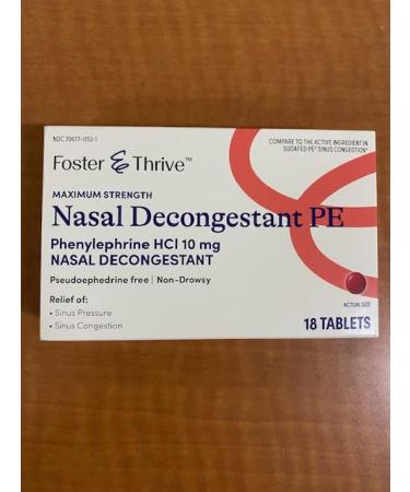 Foster & Thrive Maximum Strength Nasal Decongestant PE Phenylephrine HCl 10 mg 18 Tablets