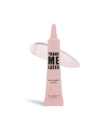 Elizabeth Mott Bundle: Thank Me Later Eye Primer Shadow Base & Face Primer (Illuminating) - Buy Online on GoSupps.com