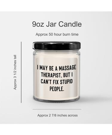 Funny Massage Therapist Candle | Vanilla-Scented Mother's Day Gift | Unique 9oz Candle | Perfect for Massage Therapists | Gifts for Mom - Buy Online on GoSupps.com