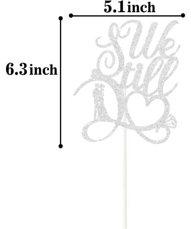 Silver We Still Do with Heart Cake Topper Vow Renewal or Wedding Anniversary Party Cake Decor Bride Engagement Bachelorette Party Decorations - Buy Online on GoSupps.com