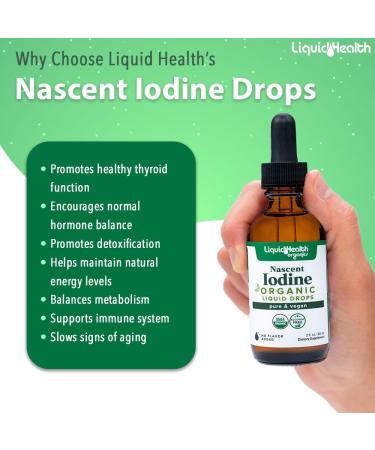 Organic LIQUIDHEALTH Nascent Iodine Drops - Pure Supplement for Thyroid & Immune Support - Energy Boost - USDA Organic & Vegan - Colorless & Tasteless Tincture - Buy Online on GoSupps.com
