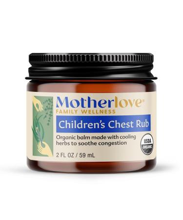 Motherlove Children's Chest Rub (2 oz) Herbal Balm for Soothing Congestion for Ages 2 and up Organic & Cruelty Free