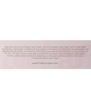 Pretty Vulgar Cool AF Lava Water Foundation - Full Coverage Matte Finish Vegan Liquid Foundation - 35mL/1.17 Fl. Oz - Buy Online on GoSupps.com