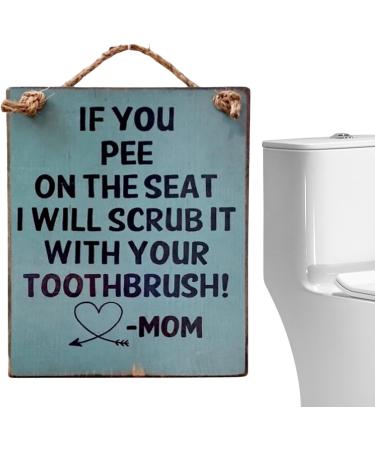 Funny Wooden Wall Sign for Bathroom - If You Pee on the Seat I Scrub it with Your Toothbrush! - Geruwam Blue Art Decor - Buy Online on GoSupps.com