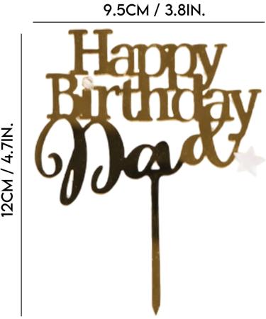 Happy Birthday Dad Cake Topper Gold Acrylic Cake Decoration for Father Men's Birthday Party Decorations - Buy Online on GoSupps.com