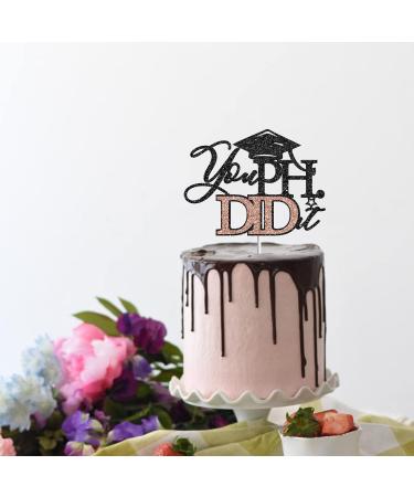 Tenhaisi Black & Rose Gold Glitter You PHD.id It Cake Topper Congrats PHD Grad Sign Cake Decor 2024 Graduation Party Decoration High School/College Graduation Party Supplies - Buy Online on GoSupps.com