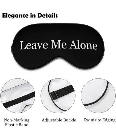 Funny Leave Me Alone Sleep Mask | Soft Eye Mask with Adjustable Strap for Comfortable Light Blocking | Perfect for Travel - Unisex Design - Buy Online on GoSupps.com