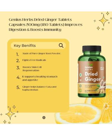 Generic Dried Ginger Tablets Capsules 500mg (180 Tablets) Improves Digestion & Boosts Immunity - Buy Online on GoSupps.com