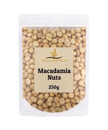 Macadamia Nuts 250g by Villa Nostrum Perfect for Snacking | Vitamin & Mineral Rich Superfood | Delicious Buttery Flavor High in Fiber