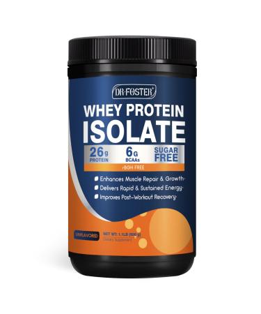 DRFOSTER Whey Protein Powder Unflavored 100% Whey Isolate 26G Protein 6G BCAAs rBGH Free Enhances Muscle Growth & Repair 1.1LB 16 Servings 1.1 Pound (Pack of 1)