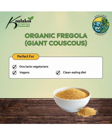 ORGANIC Certified Fregola white giant cous cous (400g - 5kg) Premium non-GMO Durum Wheat 100% Natural no Additives or Preservatives Vegan couscous Free UK delivery by Koalakoi (400g) - Buy Online on GoSupps.com
