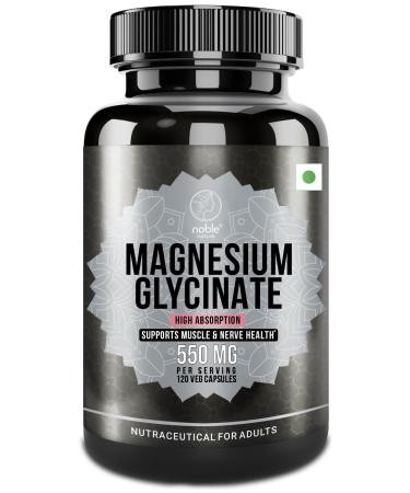High Absorption Magnesium Glycinate 550mg - 120 Veg Capsules - 4 Months Supply
