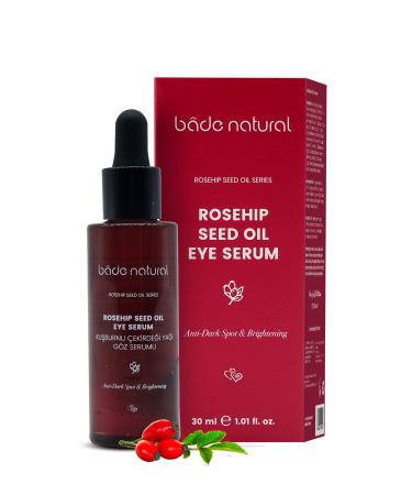 BADE NATURAL Rosehip Seed Oil Eye Serum - 30ml - Anti-Aging  Brightening  Nourishing  Renewing  Contains Rosa canina Seed Oil and Vitamin E.