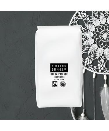BIRCH BARK DREAM CATCHER DECAF FAIR TRADE ORGANIC WHOLE BEAN 2LB (PACK OF 6)
