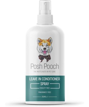 Posh Pooch Fragrance-Free Dog Conditioner Leave-In Spray | 2-in-1 Moisturizing & Detangling | Hypoallergenic & Hydrating for Sensitive Skin - Buy Online on GoSupps.com
