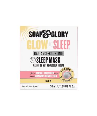 Soap & Glory Glow to Sleep Vitamin C Radiance Mask - Hydrating Overnight Face Mask with Hyaluronic Acid for All Skin Types - 1.69 fl oz - Buy Online on GoSupps.com