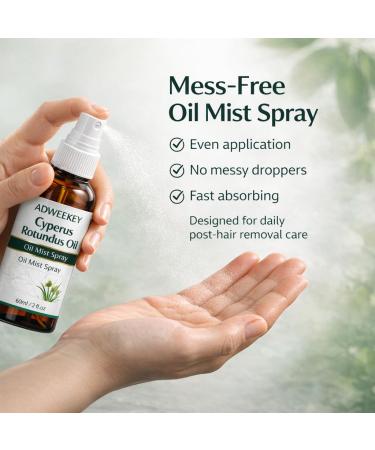 Adweekey Cyperus Rotundus Oil Mist Spray Post-Hair Removal Care Lightweight Plant-Based Body Oil to Slow Appearance of Regrowth For Legs Arms Underarms & Bikini Area 60ml / 2 fl oz - Buy Online on GoSupps.com