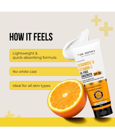 Dr. Sheth's Ceramide & Vitamin C Oil-Free Sunscreen SPF 50+ PA++++ | Non Greasy | For Oily Skin | For Men & Women | 50 g - Buy Online on GoSupps.com
