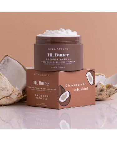 NCLA Hi Butter Natural Shea Body Butter | Vegan Cruelty-Free Clean Skincare | Coconut 6.8 oz - International Shipping Available - Buy Online on GoSupps.com