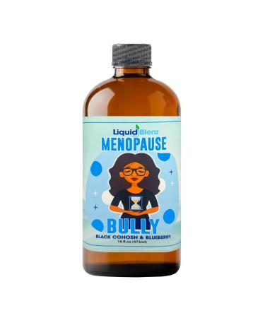 Menopause Bully | Herbal Supplement for Natural Support | Helps Ease Menopause Symptoms & Promote Balance | 16 fl oz Menopause Bully 16 Fl Oz (Pack of 1)