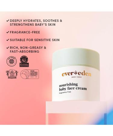 Evereden Nourishing Baby Face Cream 0.5 fl oz | Non-Toxic Fragrance-Free Moisturizer | Rich Non-Greasy Baby Lotion for Delicate Skin - Buy Online on GoSupps.com