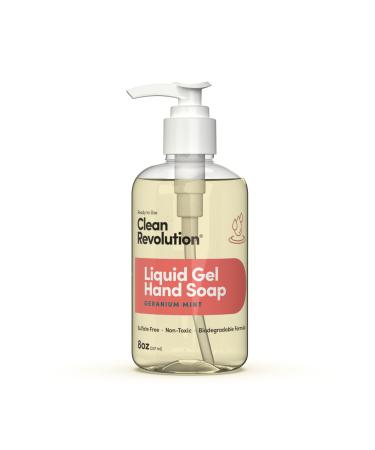 Clean Revolution Liquid Gel Hand Soap Silky Rich Liquid Quick Lather Fast Rinsing Contains Real Essential Oils (Geranium Mint) 8 Fl Oz (Pack of 6)
