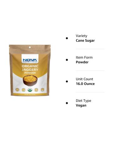 Nova Nutritions Certified Organic Jaggery Powder (Made from Evaporated Cane Sugar)  Raw & Natural  Also Called Gur  Panela - Buy Online on GoSupps.com