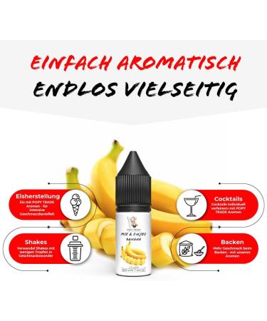 POPY Trade Mix & Enjoy Banana High Dosage Flavor 10ml Easy High Efficiency Mix for Nebulizer Fog Machines Diffuser Food Beverage DIY Projects etc. - Buy Online on GoSupps.com