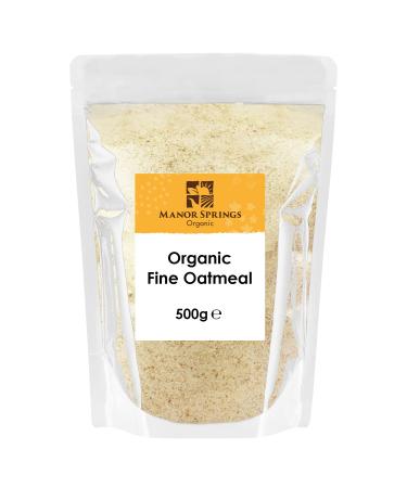 Organic Fine Oatmeal 500g by Manor Springs Organic