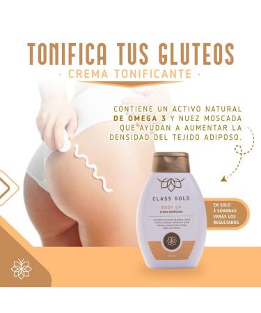 Class Gold Cosmetics Body Up Tonificador de Gluteos - Firming Cream with Vitamin E - Buy Online on GoSupps.com
