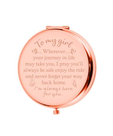 To My Girl Daughter Gift from Mom Dad Graduation Gift for Girls Sweet 16th 18th 21st Birthday Christmas Valentines Wedding Gifts for Daughter from Mom Inspirational Gifts Make Up Mirror Compact Mirror