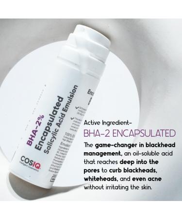 Cos- IQ BHA-2% Encapsulated Salicylic Acid Emulsion Face Serum for Sensitive Skin | Face Exfoliator for Blackheads Whiteheads Acne & Open Pores | Reduces Breakouts | For Women & Men | 30ml - Buy Online on GoSupps.com