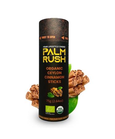 PALM RUSH Organic Ceylon Cinnamon Sticks Premium Grade USDA Certified Authentic Sri Lankan True Cinnamon (75g (2.64oz))