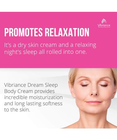 Vibriance Moisturizing Dream Sleep Body Cream | Full Body Dry Skin Moisturizer | Soothes, Relaxes & Rejuvenates Skin | 4 fl oz - Buy Online on GoSupps.com