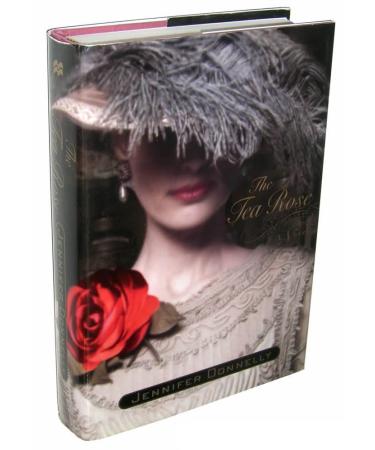 The Tea Rose: A Novel