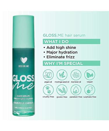 DESIGNME GLOSS.ME Hair Serum - Anti Frizz Argan Serum for Women - Adds Shine, Smoothness, Hydration - Paraben & Sulfate Free - Straight, Wavy, Coily, Curly Hair - 2.5 Oz - Buy Online on GoSupps.com