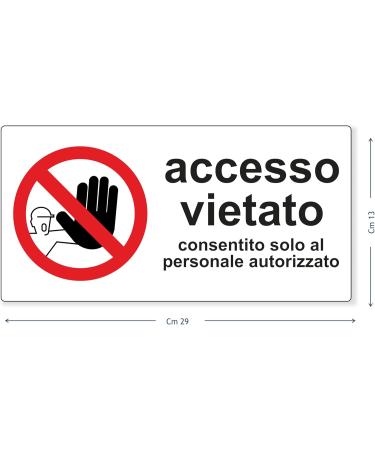 Waterproof PVC Pubblimania Stickers | Durable Access Prohibited Signs - 29 x 13 cm for Indoor & Outdoor Use - Buy Online on GoSupps.com