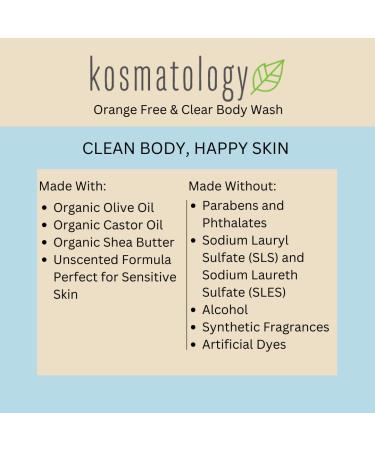 kosmatology Free & Clear Organic Body Wash | Moisturizing Body Cleanse | Clean Nourishing Ingredients Free of Fragrance and Essential Oils | 8 fl oz 8 Fl Oz (Pack of 1) Unscented - Buy Online on GoSupps.com