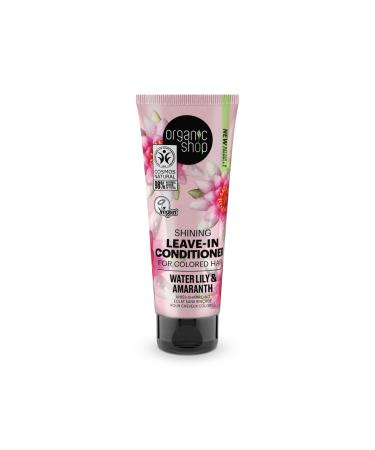 Organic Shop Shining Leave-In Conditioner for Colored Hair Water Lily and Amaranth 75 ml 1 Pack