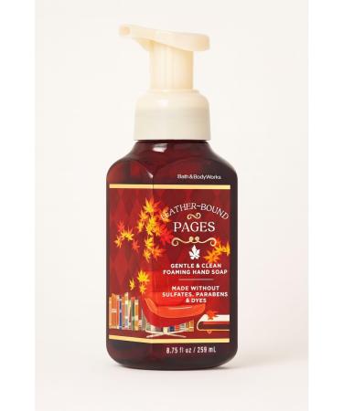 Bath and Body Works Leather-Bound Pages Gentle & Clean Foaming Hand Soap 8.75 fl oz / 259 mL Shea Extract Aloe Essential Oils