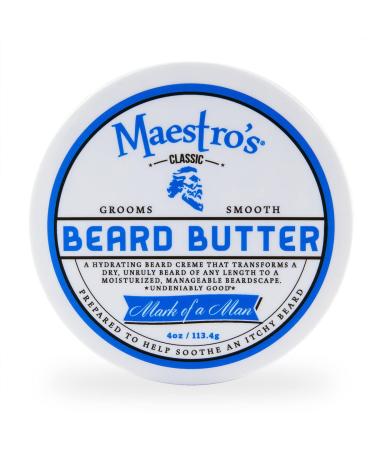 Maestro's Classic BEARD BUTTER | Anti-Itch, Extra Soothing, Hydrating Beard Creme For All Beard Types & Lengths- Mark of a Man Blend, 4 Ounce Mark of a Man 4 Ounce (Pack of 1)