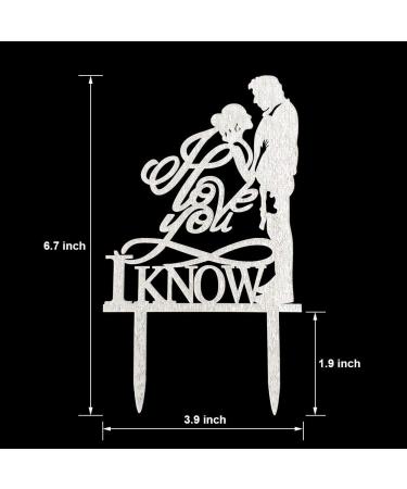 Acrylic I Love You I Know Cake Topper Star Wars Theme Wedding Cake Topper Han and Leia Cake Topper (Silver) - Buy Online on GoSupps.com