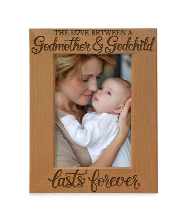 KATE POSH The Love Between a Godmother and Godchild is Forever. Baptism Gifts, Gifts from Goddaughter, from Godson on My Baptism Day. Engraved Natural Wood Picture Frame (4x6-Vertical) 4x6-Vertical (Godmother)